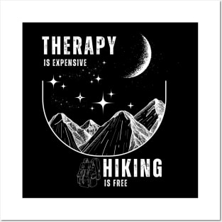 Nature's Healing Lines: Hike to Freedom Therapy is expensive, hiking is free Posters and Art